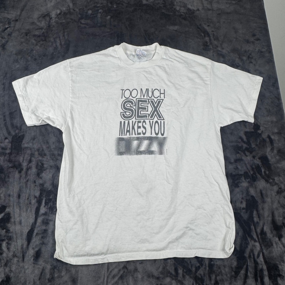 Hanes Heavyweight Graphic T-Shirt Mens XL White Too Much Sex Makes You Dizzy